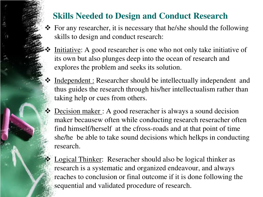 skills needed to design and conduct research