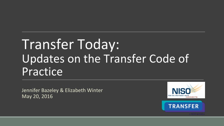 transfer today updates on the transfer code