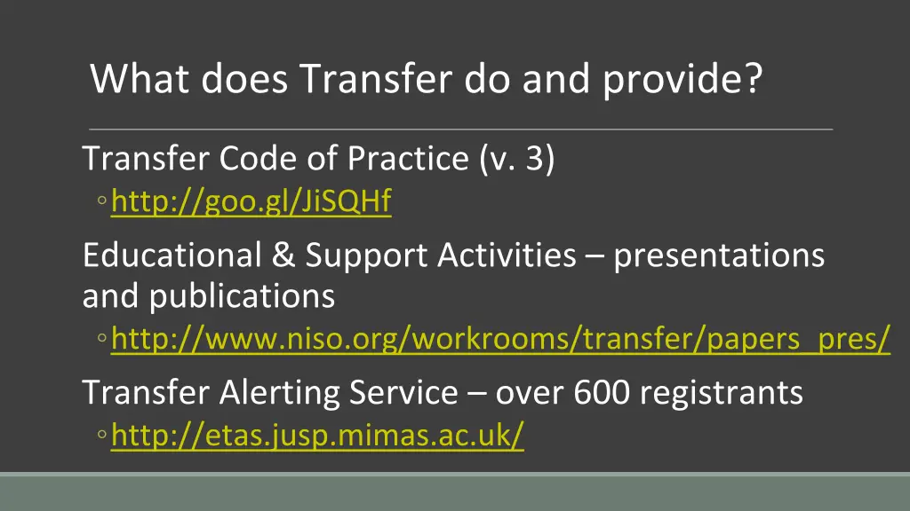 what does transfer do and provide