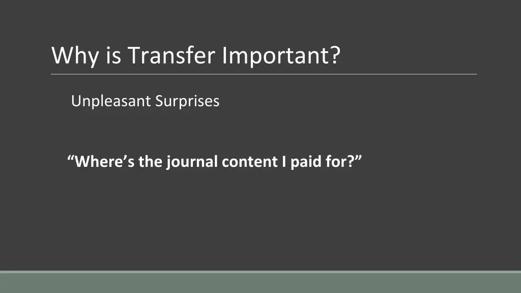 why is transfer important