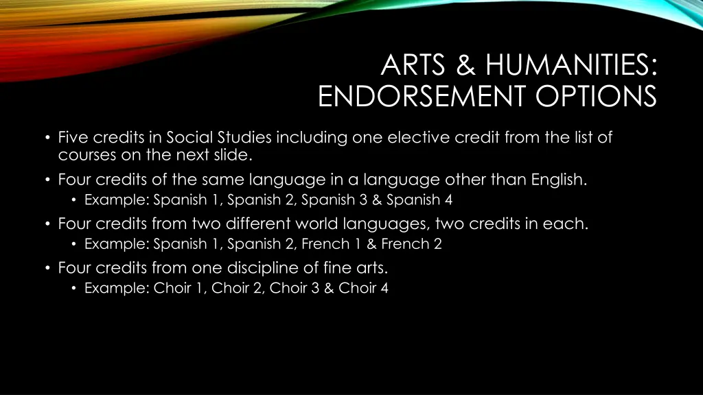 arts humanities endorsement options