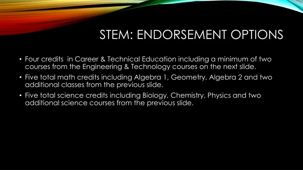 stem endorsement options