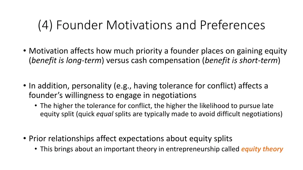 4 founder motivations and preferences