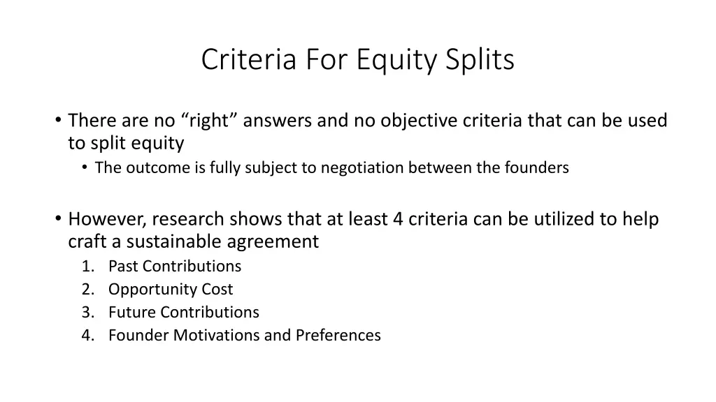 criteria for equity splits