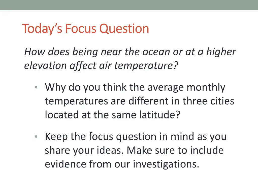 today s focus question