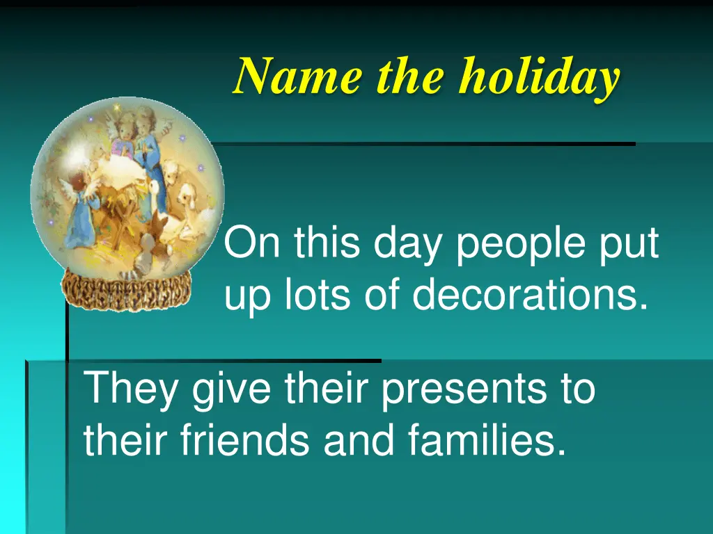 name the holiday