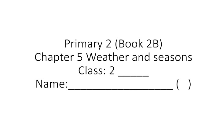 primary 2 book 2b chapter 5 weather and seasons