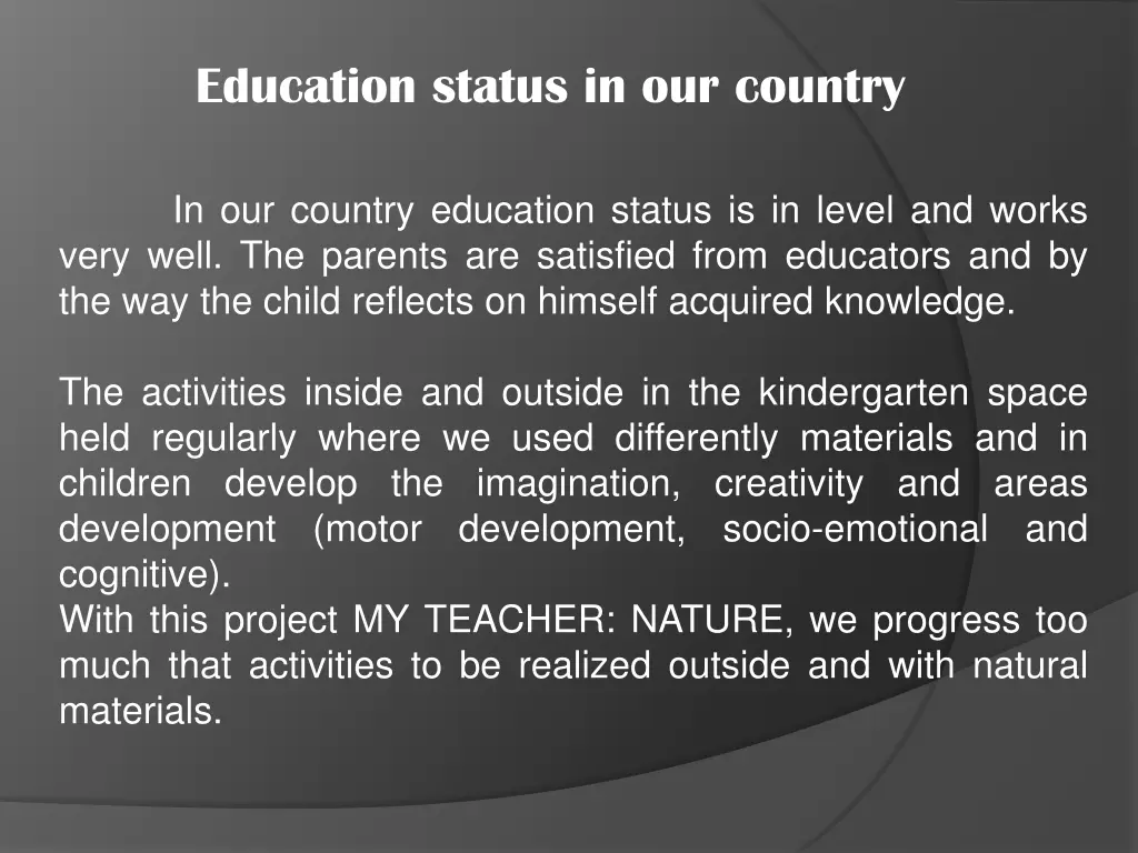 education status in our country