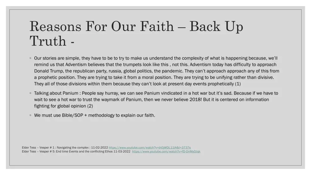 reasons for our faith back up truth