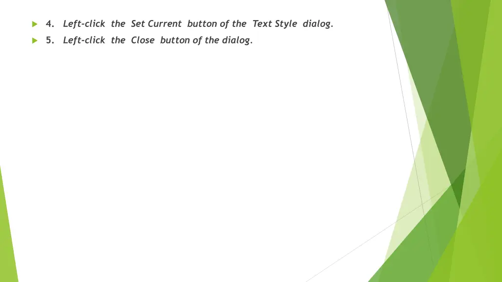 4 left click the set current button of the text