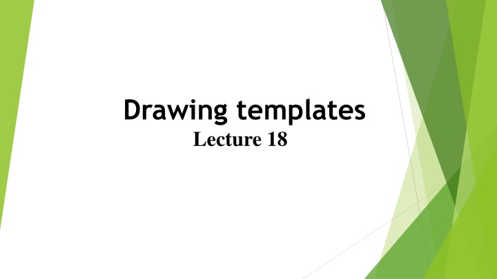 drawing templates lecture 18