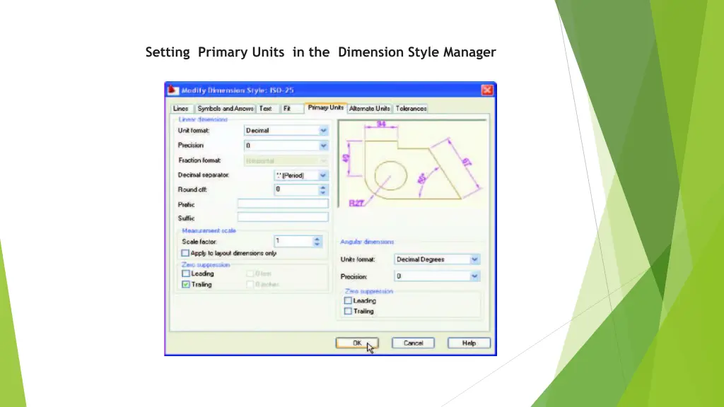setting primary units in the dimension style