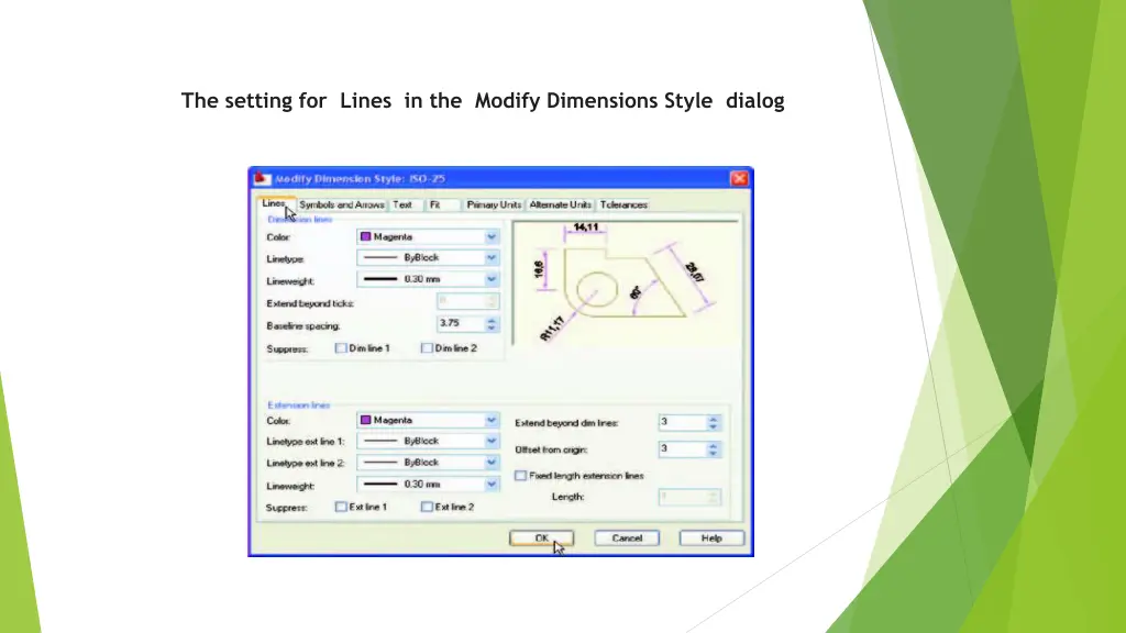 the setting for lines in the modify dimensions