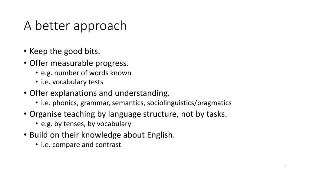 a better approach