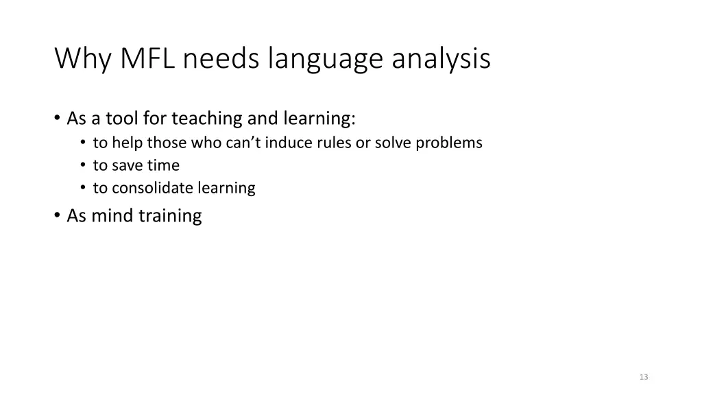 why mfl needs language analysis