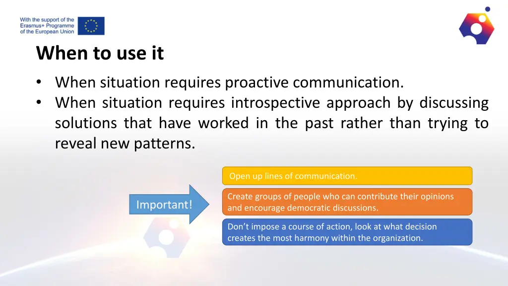 when to use it when situation requires proactive
