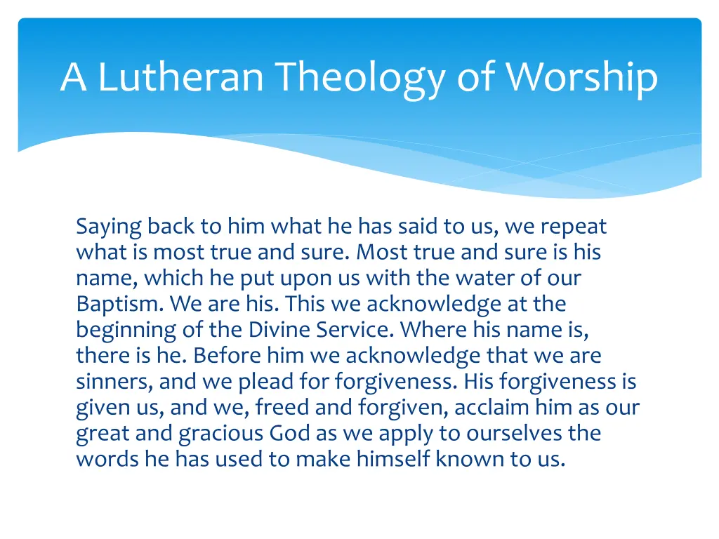 a lutheran theology of worship 1