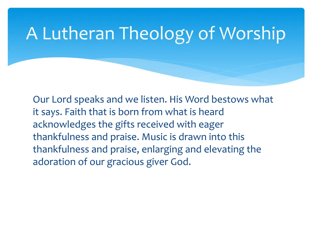 a lutheran theology of worship
