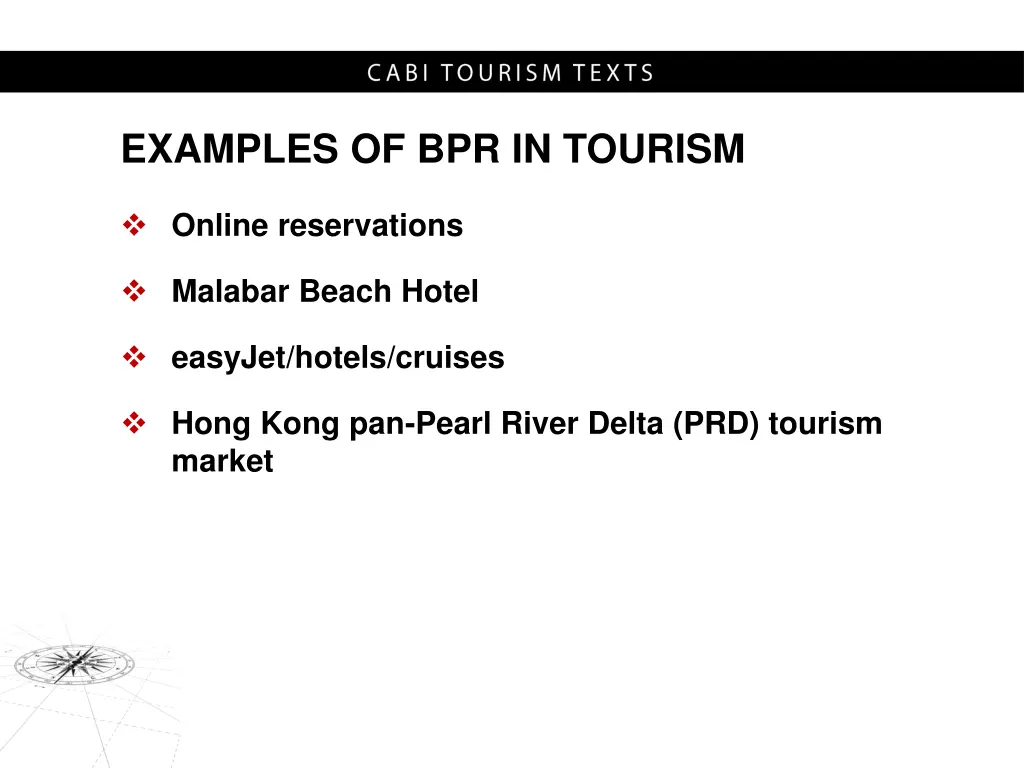 examples of bpr in tourism