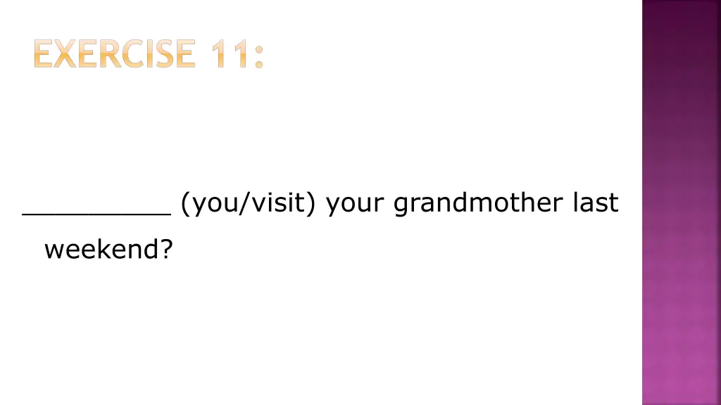 exercise 11