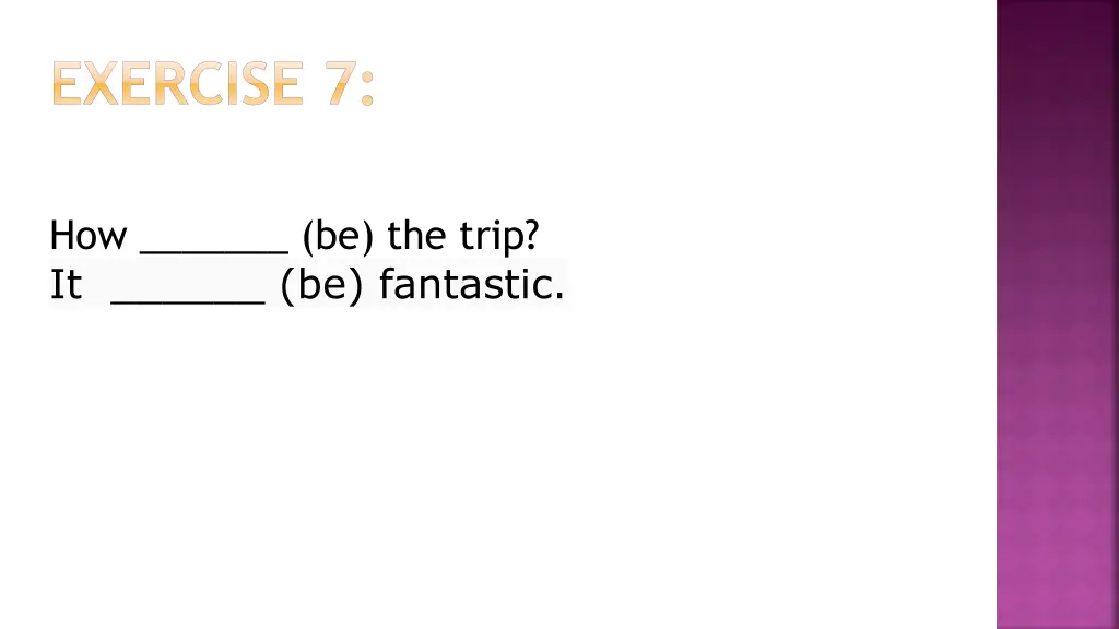exercise 7