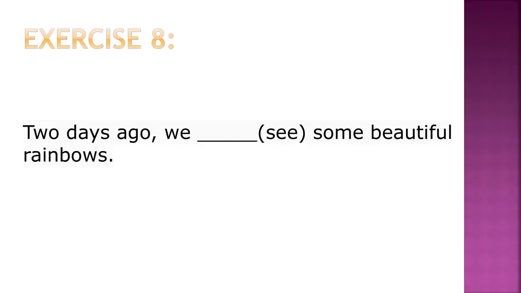 exercise 8