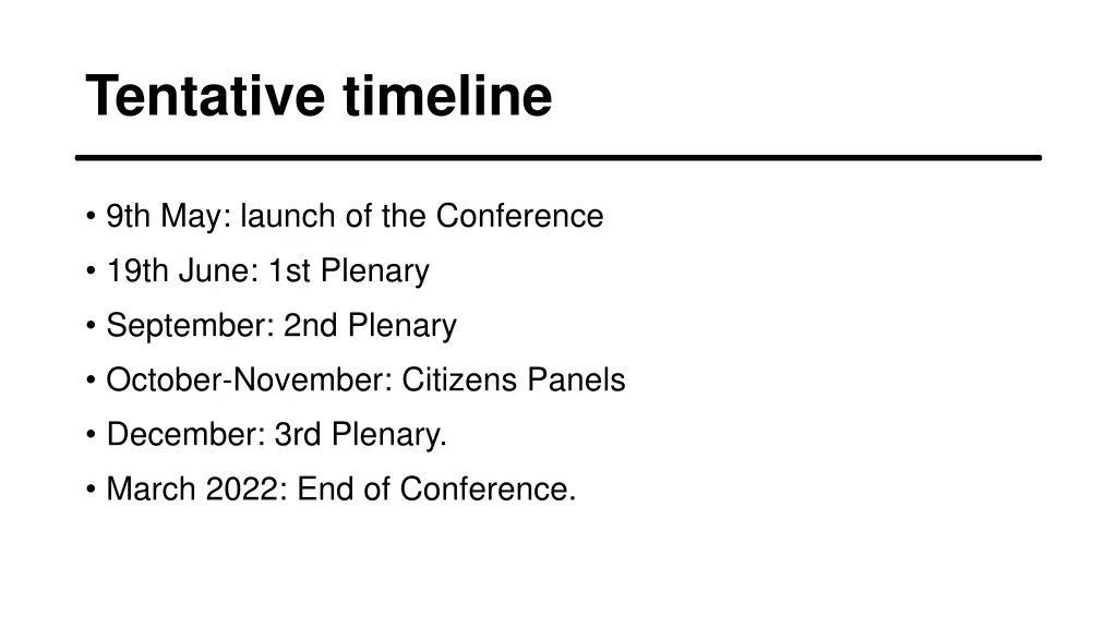 tentative timeline
