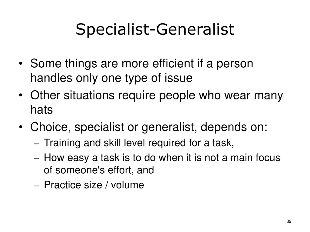 specialist generalist