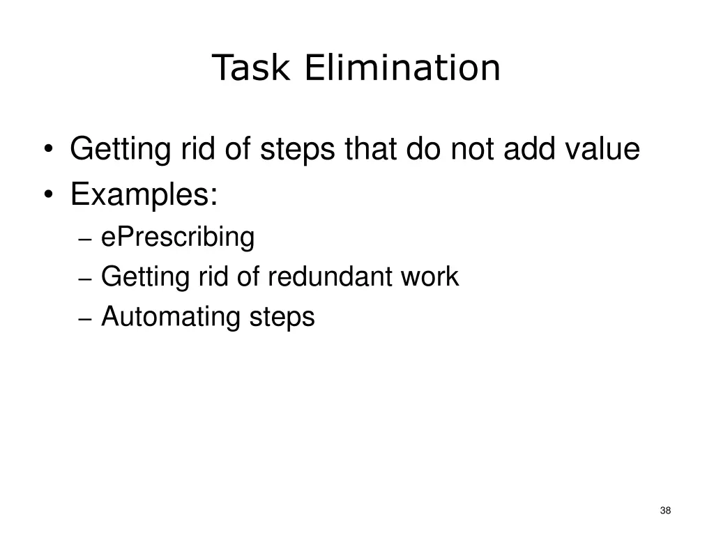 task elimination