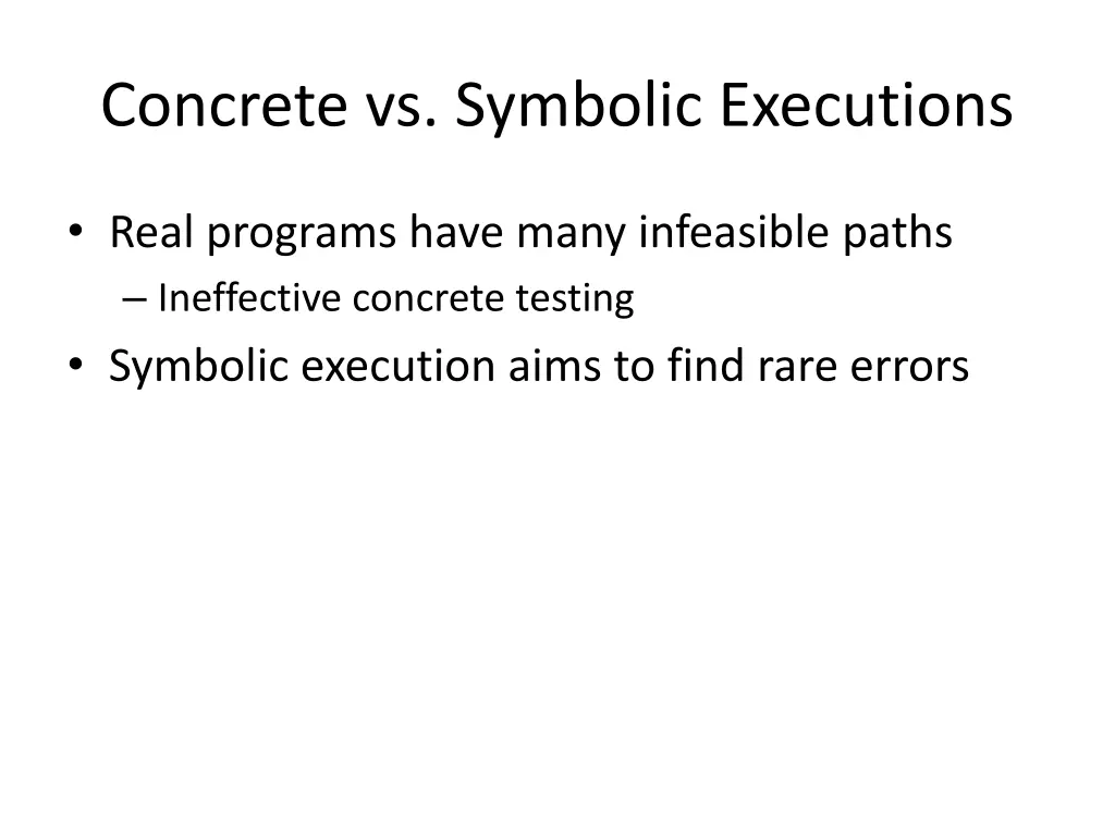 concrete vs symbolic executions
