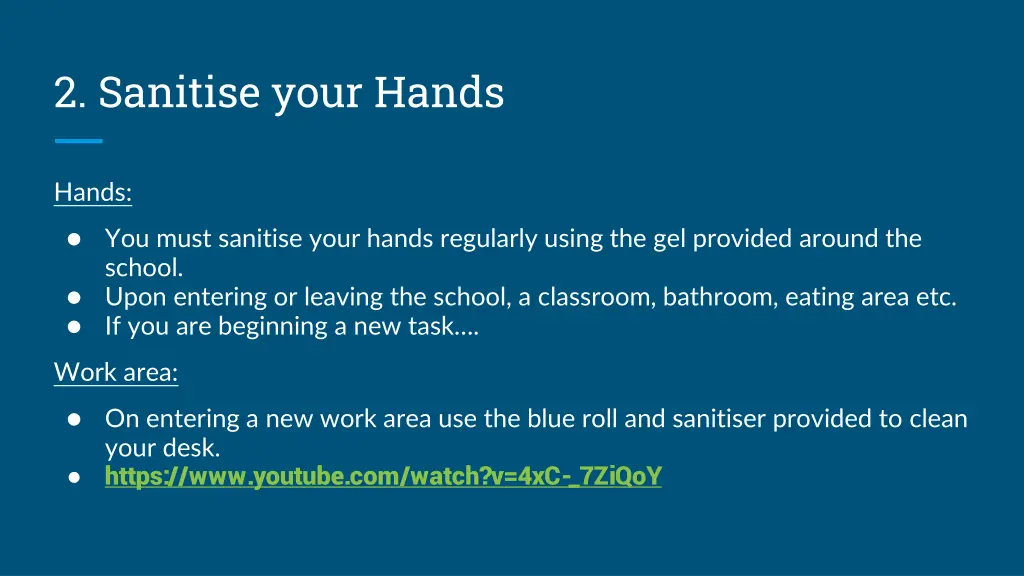 2 sanitise your hands