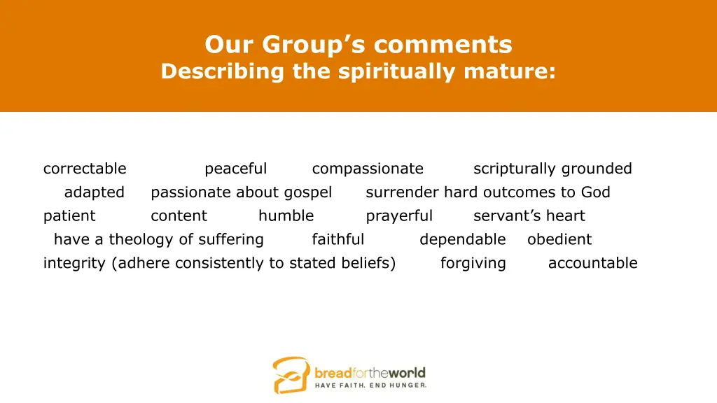 our group s comments describing the spiritually