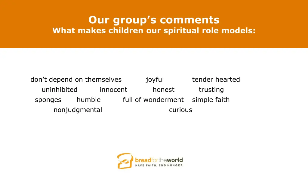 our group s comments what makes children