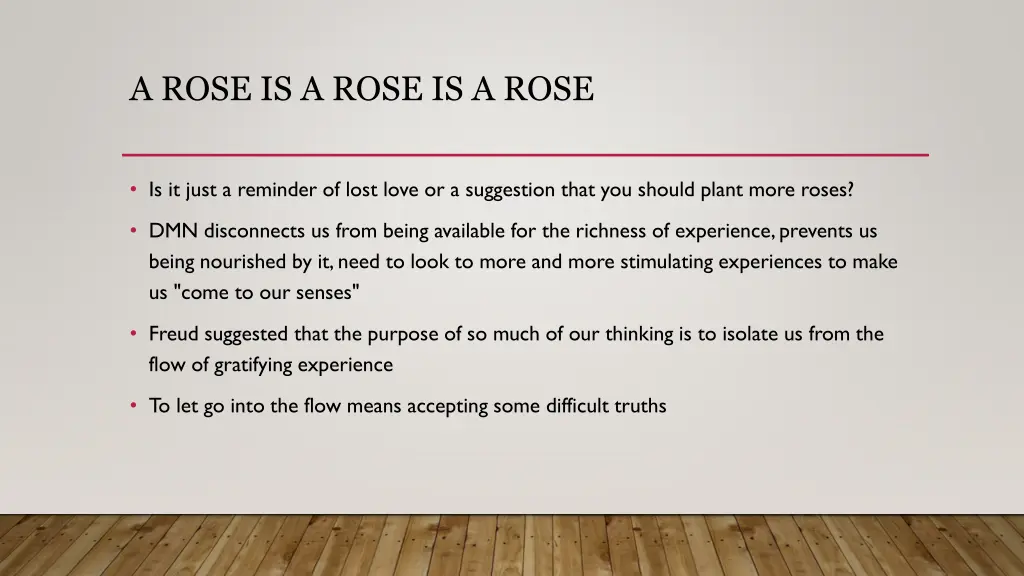 a rose is a rose is a rose