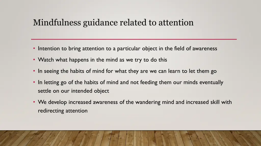 mindfulness guidance related to attention