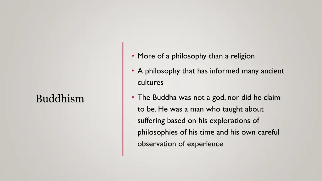 more of a philosophy than a religion