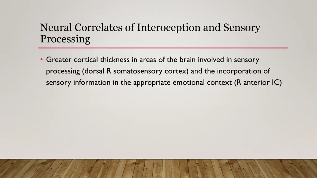 neural correlates of interoception and sensory