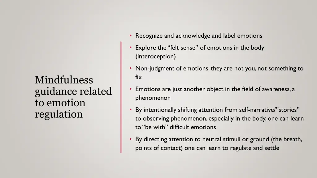 recognize and acknowledge and label emotions