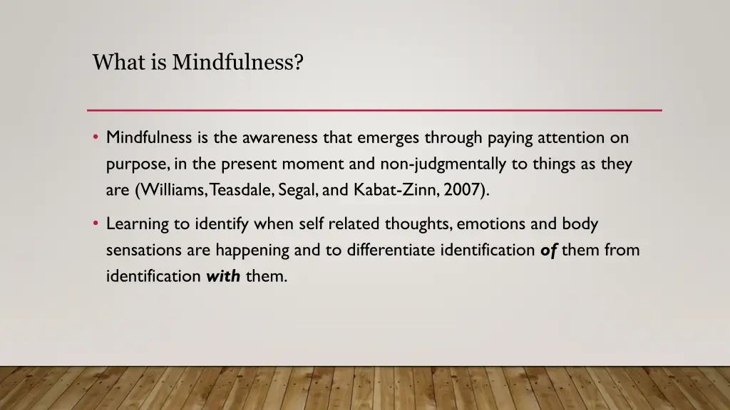 what is mindfulness