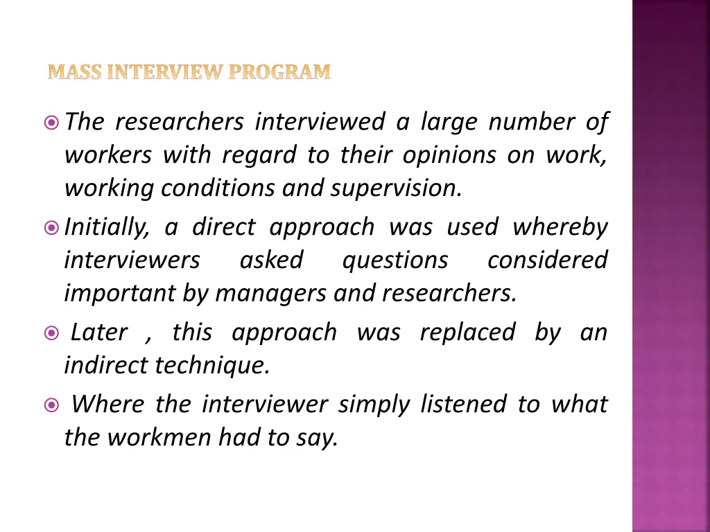 mass interview program