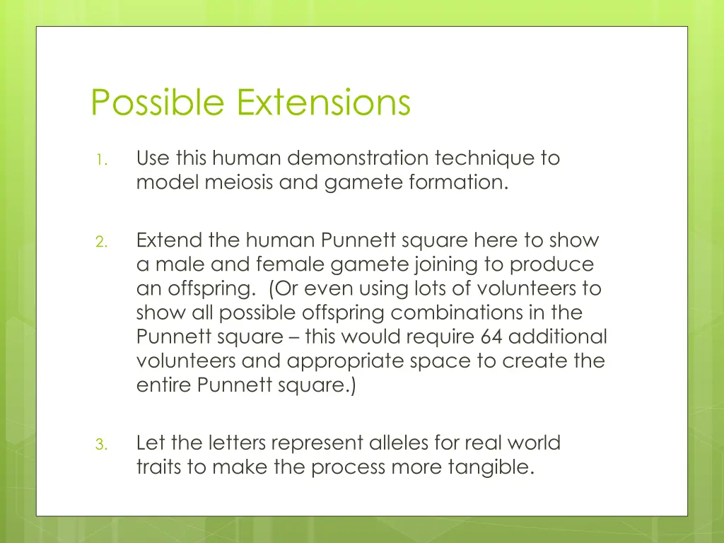 possible extensions
