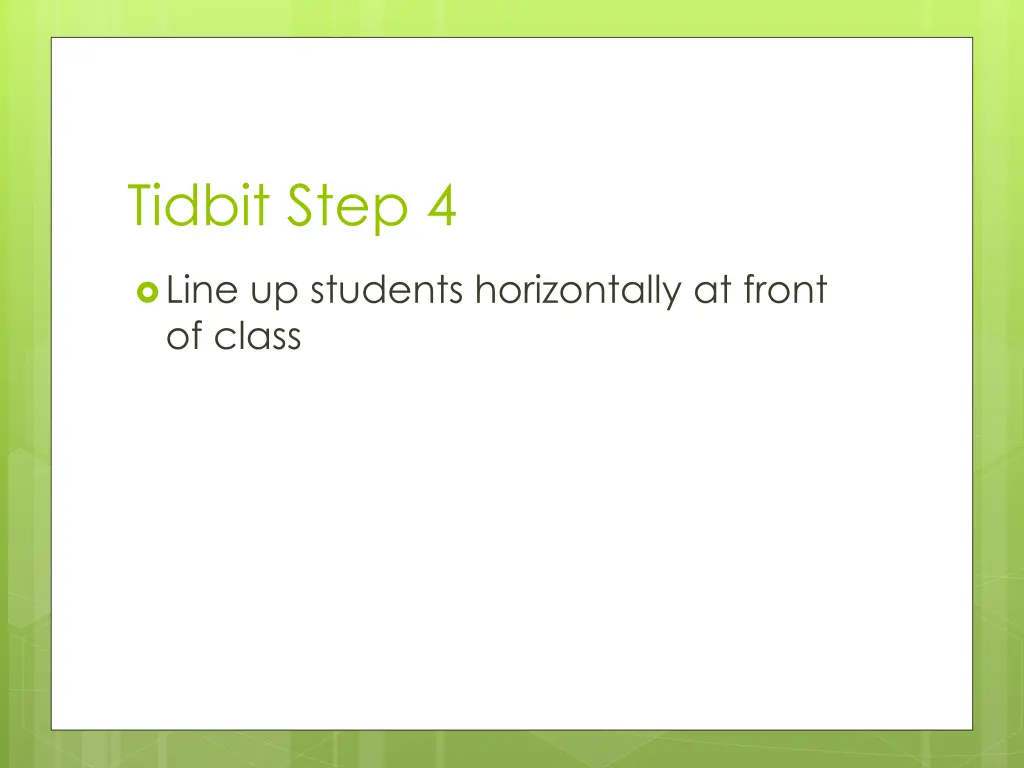 tidbit step 4