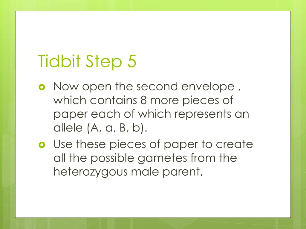 tidbit step 5