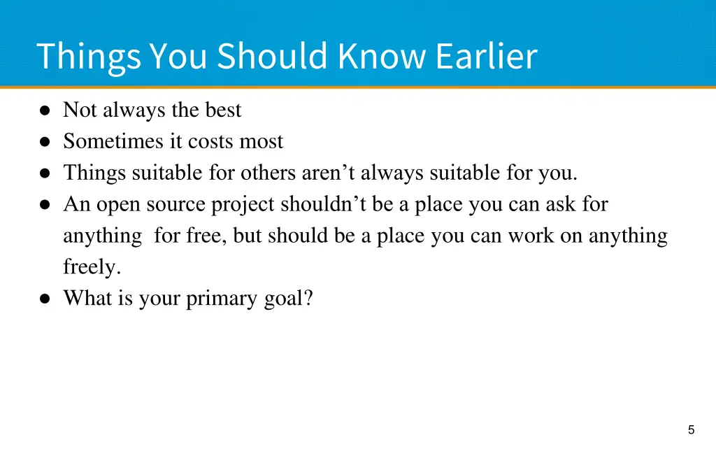 things you should know earlier