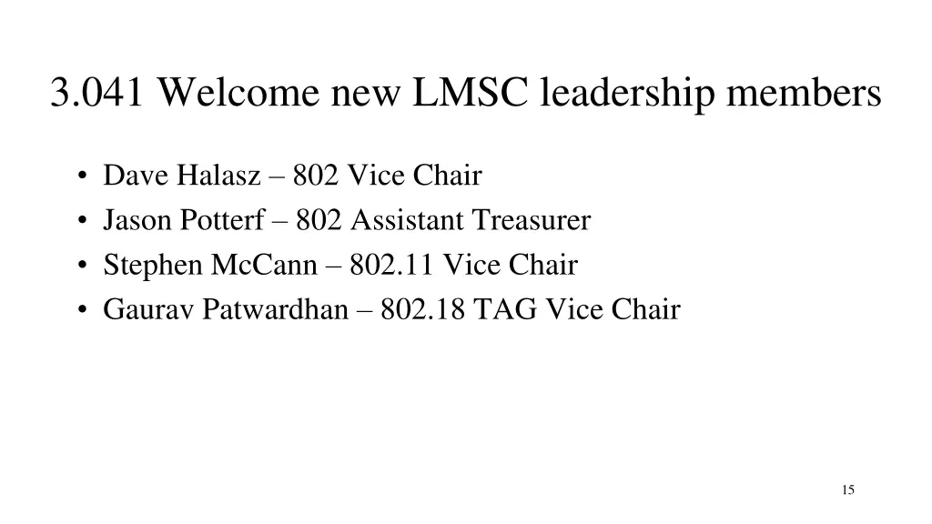 3 041 welcome new lmsc leadership members