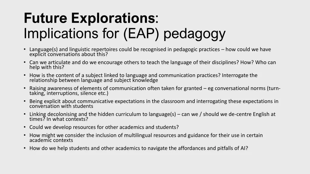 future explorations implications for eap pedagogy