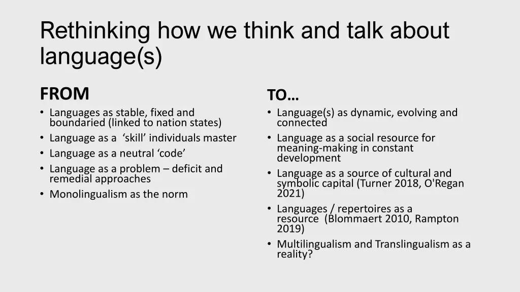 rethinking how we think and talk about language s