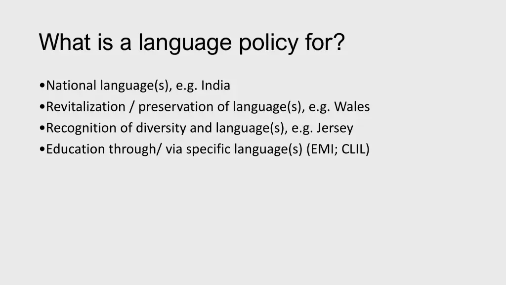 what is a language policy for