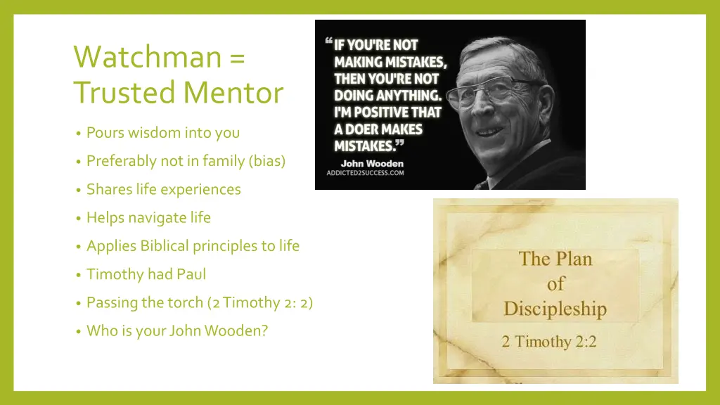watchman trusted mentor