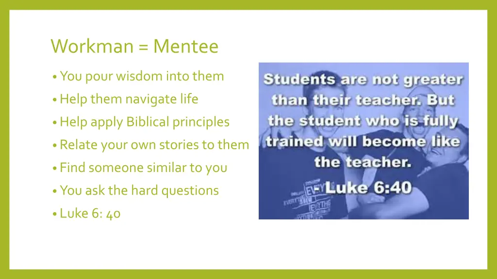 workman mentee